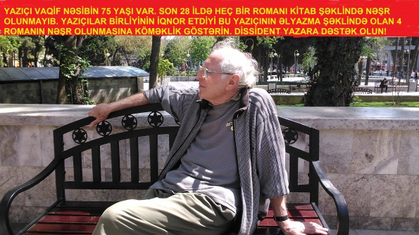 Romanları 28 ildir nəşr olunmayan Azərbaycan yazarı